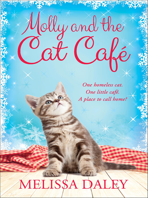 Title details for Molly and the Cat Café by Melissa Daley - Available